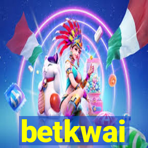 betkwai