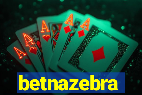 betnazebra