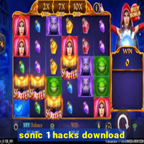 sonic 1 hacks download