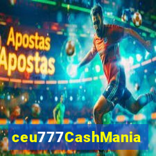 ceu777CashMania