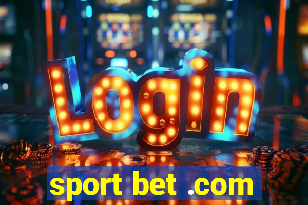 sport bet .com