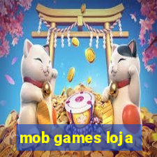 mob games loja