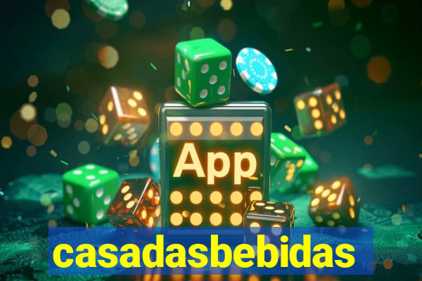 casadasbebidas