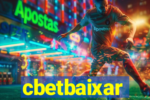 cbetbaixar