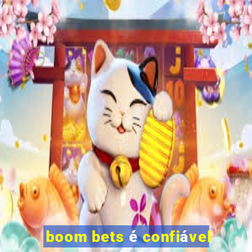 boom bets é confiável