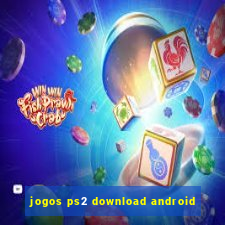 jogos ps2 download android