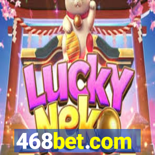 468bet.com