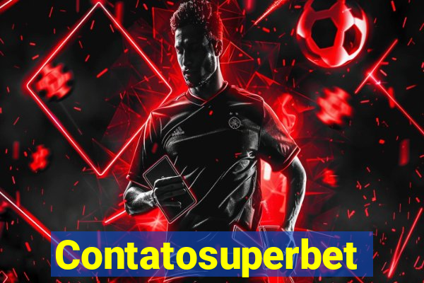 Contatosuperbet