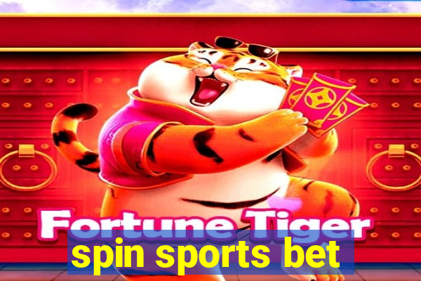 spin sports bet