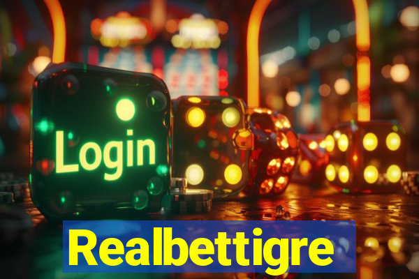 Realbettigre