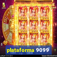 plataforma 9099