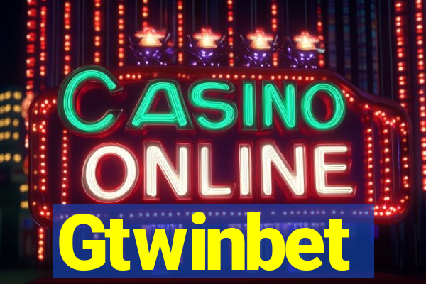 Gtwinbet