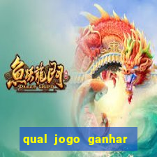 qual jogo ganhar dinheiro sem depositar nada