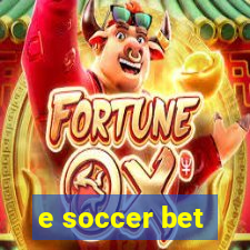 e soccer bet