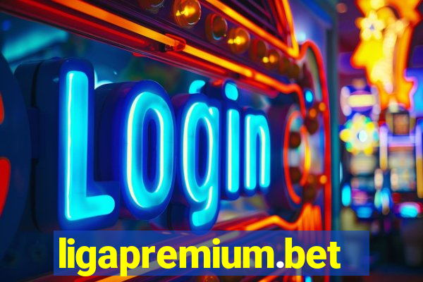 ligapremium.bet