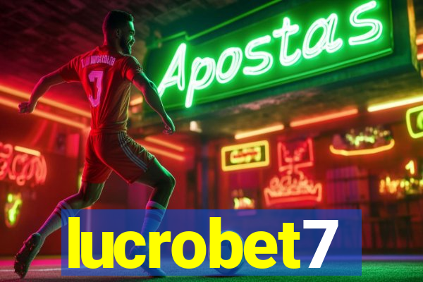 lucrobet7