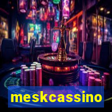 meskcassino