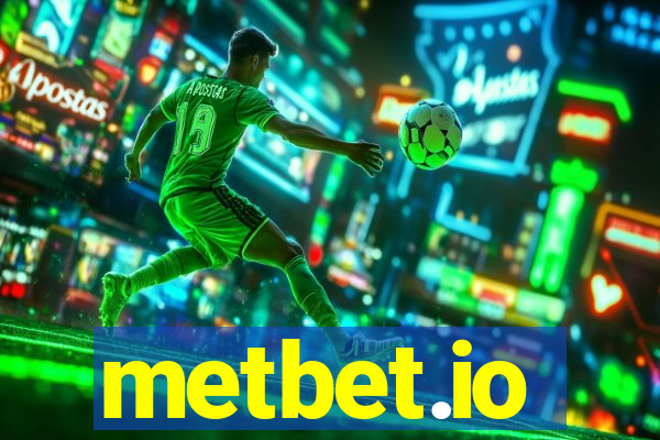 metbet.io