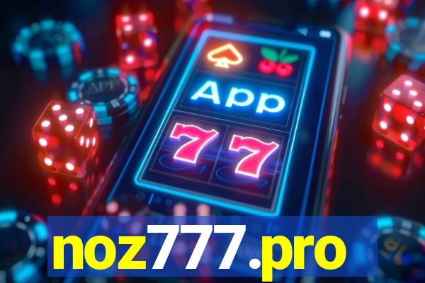 noz777.pro