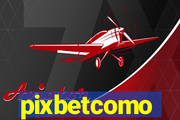 pixbetcomo