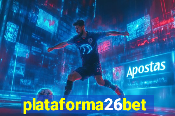 plataforma26bet