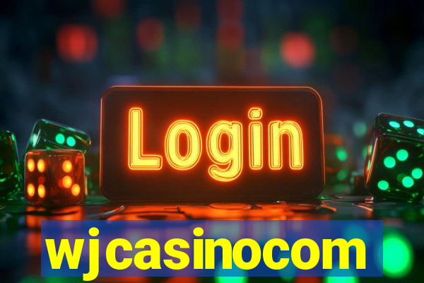 wjcasinocom